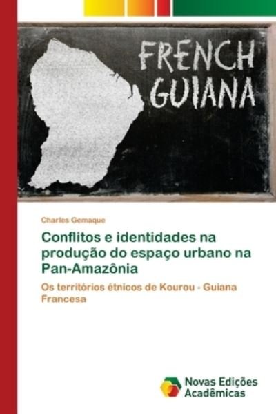 Cover for Gemaque · Conflitos e identidades na prod (Bok) (2018)