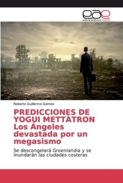 Cover for Gomes · Predicciones De Yogui Mettàtron L (Bok) (2019)
