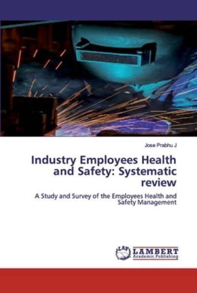 Cover for J · Industry Employees Health and Safety: (Bog) (2020)
