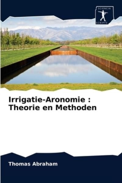 Cover for Abraham · Irrigatie-Aronomie : Theorie en (N/A) (2020)