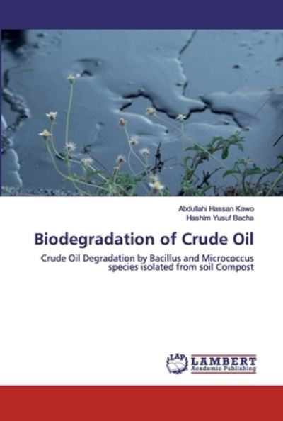 Cover for Kawo · Biodegradation of Crude Oil (Bok) (2020)