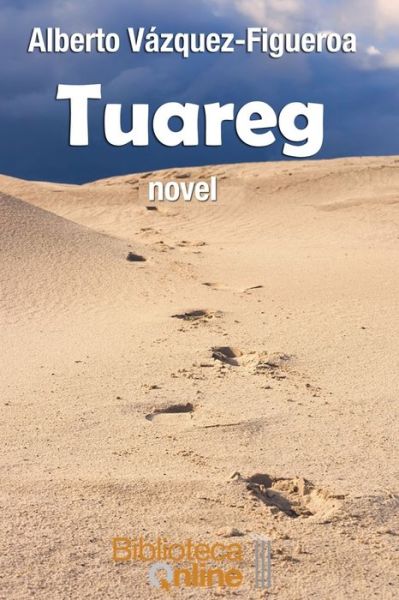 Cover for Alberto Vázquez-Figueroa · Tuareg (Paperback Book) (2018)