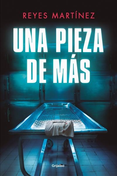 Cover for Reyes Martínez · Una pieza de más (Pocketbok) (2023)