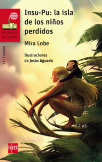 Cover for Mira Lobe · Insu-pu: Isla de los ninos perdidos (Pocketbok) (2015)