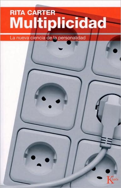 Cover for Rita Carter · Multiplicidad: La Nueva Ciencia De La Personalidad (Paperback Book) [Tra edition] (2009)