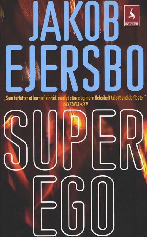 Cover for Jakob Ejersbo · Gyldendal Pocket: Superego (Book) [3e édition] [Pocket] (2010)