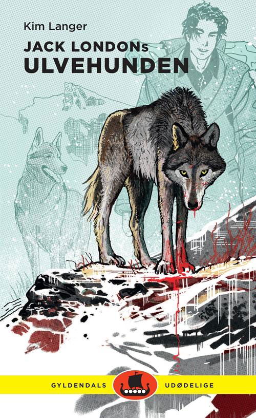 Cover for Kim Langer · Gyldendals udødelige: Jack Londons Ulvehunden (Bound Book) [1th edição] [Indbundet] (2014)