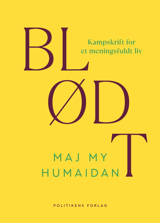 Cover for Maj My Humaidan · Blødt (Sewn Spine Book) [1º edição] (2025)