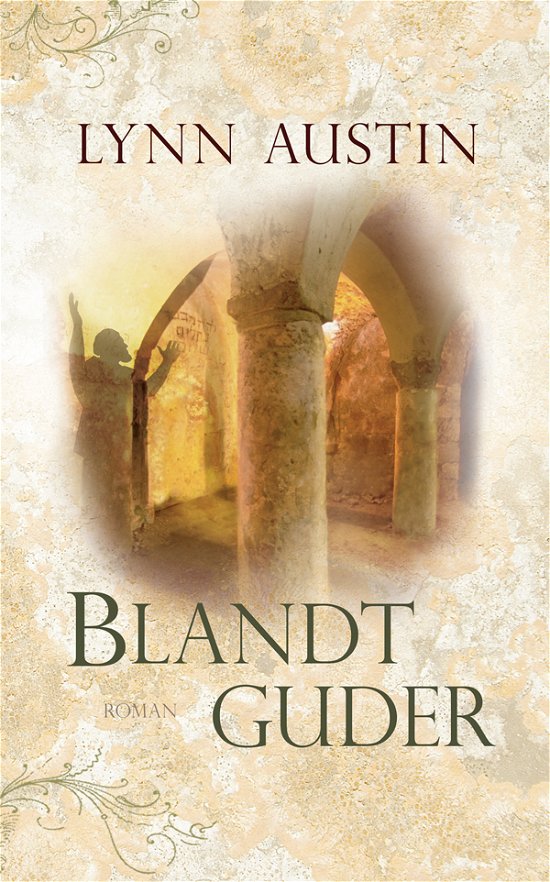 Cover for Lynn Austin · Blandt guder (Book) [1st edition] (2014)