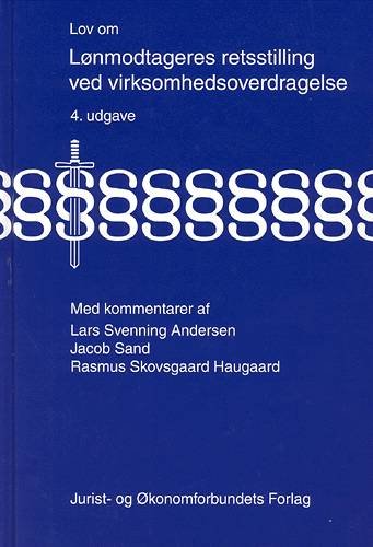 Cover for Mfl Andersen L · Lov om lønmodtageres retsstiling ved virksomheds (Hardcover Book) [4e uitgave] (2002)