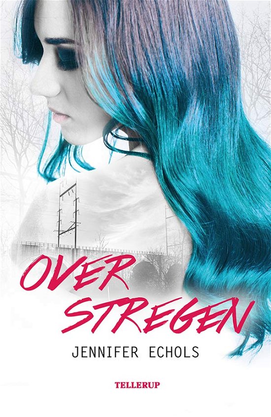 Cover for Jennifer Echols · Over stregen (Hardcover Book) [1e uitgave] (2016)