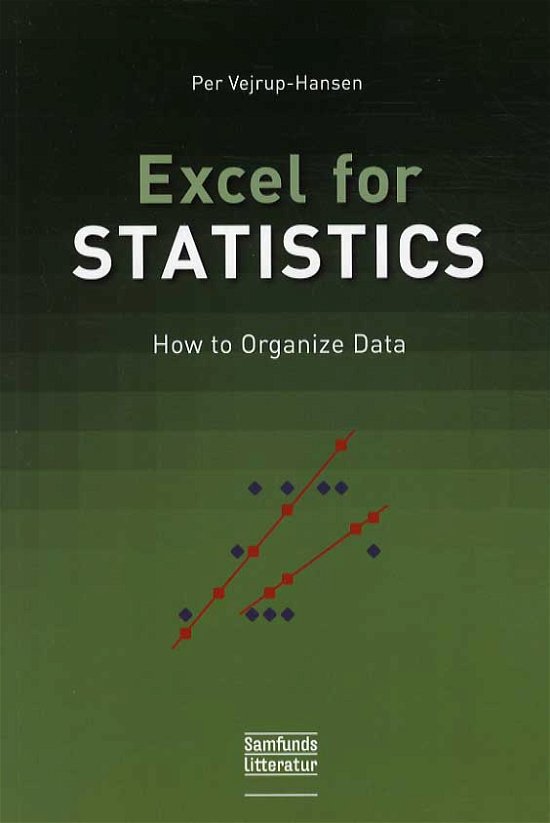 Cover for Per Vejrup-Hansen · Excel for Statistics (Paperback Book) [1. Painos] [Paperback] (2013)