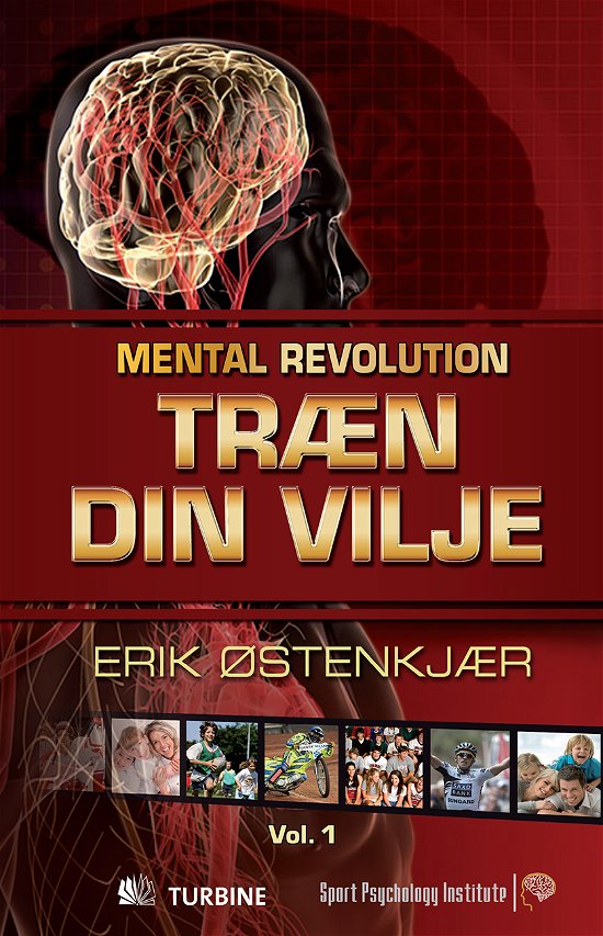 Cover for Erik Østenkjær · Mental Revolution: Træn din vilje (Sewn Spine Book) [1th edição] (2012)