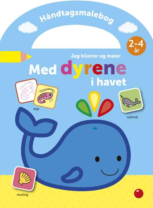 Håndtagsmalebog: Håndtagsmalebog: Jeg klistrer og maler med dyrene i havet (Paperback Book) [1º edição] (2024)