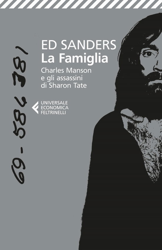 La Famiglia. Charles Manson E Gli Assassini Di Sharon Tate - Ed Sanders - Books -  - 9788807898891 - 