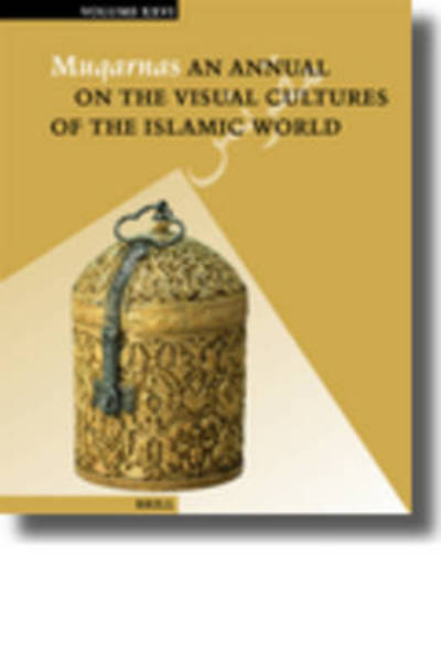 Muqarnas, Volume 26 - Author - Books - BRILL - 9789004175891 - October 26, 2009