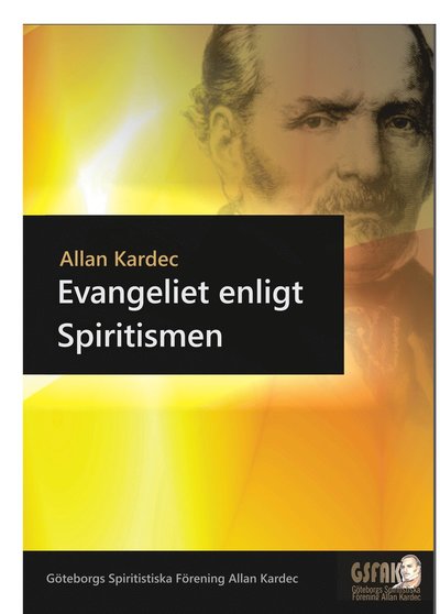 Cover for Allan Kardec · Spiritistiska Böcker: Evangeliet enligt Spiritismen (Book) (2017)