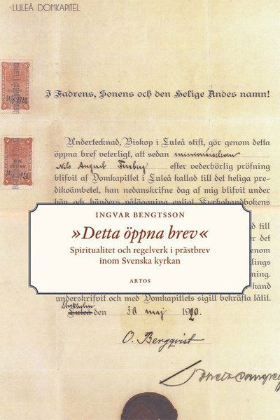 Cover for Ingvar Bengtsson · Detta öppna brev : spiritualitet och regelverk i prästbrev inom Svenska kyrkan (Paperback Book) (2014)