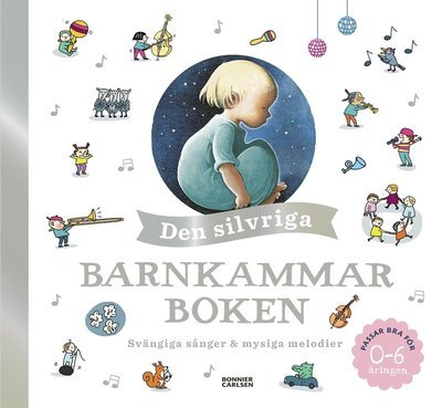 Cover for Stina Sjöwall · Barnkammarboken: Den silvriga barnkammarboken (Book) (2019)