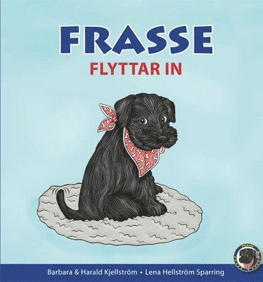 Cover for Harald Kjellström · Frasse: Frasse flyttar in (Map) (2016)