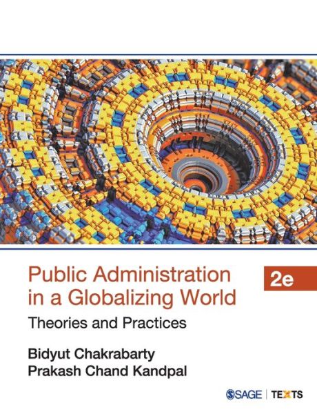 Cover for Bidyut Chakrabarty · Public Administration in a Globalizing World: Theories and Practices (Pocketbok) [2 Revised edition] (2020)