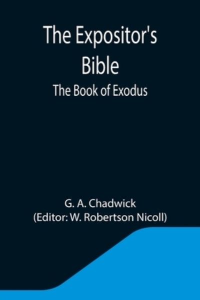 Cover for G A Chadwick · The Expositor's Bible (Paperback Bog) (2021)