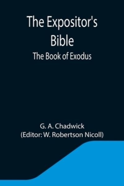 Cover for G A Chadwick · The Expositor's Bible (Paperback Book) (2021)