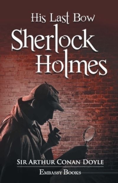 Cover for Sir Arthur Conan Doyle · His Last Bow (Paperback Book) (2019)