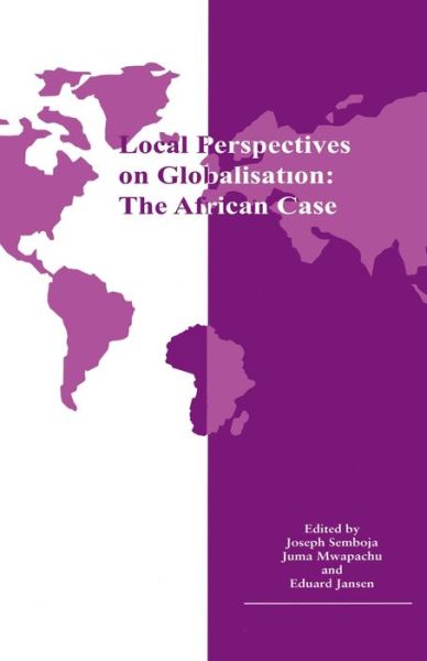 Cover for Joseph Semboja · Local Perspectives on Globalisation: the African Case (Paperback Book) (2000)