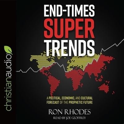 Cover for Ron Rhodes · End-Times Super Trends (CD) (2017)