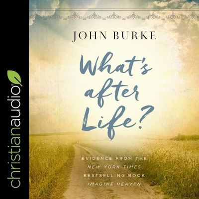 Cover for John Burke · What's After Life? (CD) (2020)