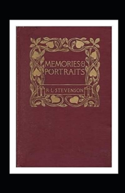 Cover for Robert Louis Stevenson · Memories and Portraits Annotated (Paperback Book) (2022)