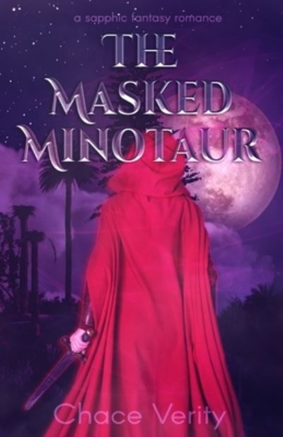 Cover for Chace Verity · The Masked Minotaur (Paperback Book) (2021)