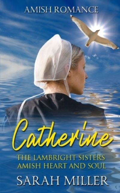 Cover for Sarah Miller · The Lambright Sisters - Catherine (Paperback Book) (2021)