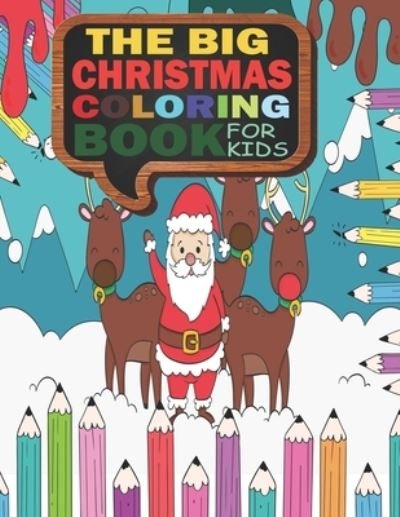 Cover for Coloring Books · The big christmas coloring book for kids (Pocketbok) (2020)