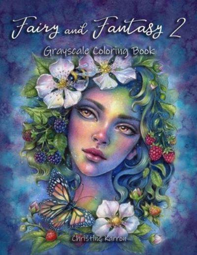 Cover for Christine Karron · Fairy and Fantasy 2 Grayscale Coloring Book (Paperback Book) (2021)