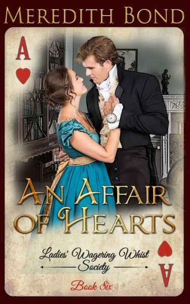 Cover for Meredith Bond · An Affair of Hearts - The Ladies' Wagering Whist Society (Paperback Book) (2020)