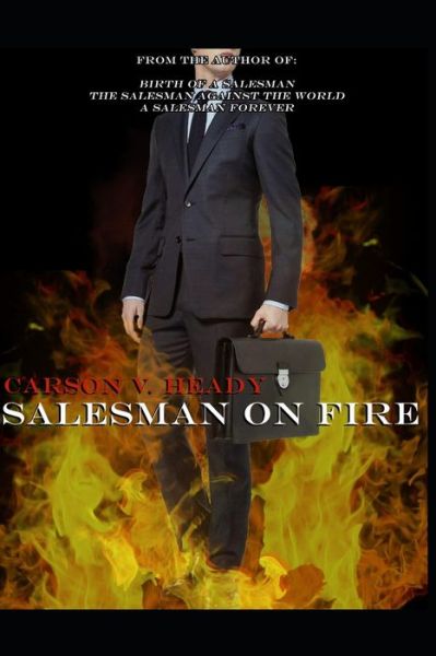 Cover for Carson V Heady · Salesman on Fire (Paperback Book) (2020)