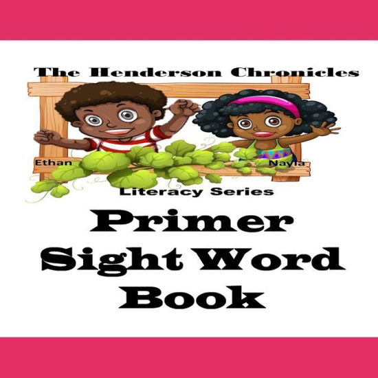 Primer Sight Word Book - Jennifer Gilbert - Books - Independently Published - 9798646955891 - May 19, 2020