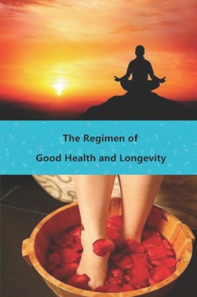Cover for Haijun Wei · Regimen of Good Health and Longevity (Paperback Book) (2020)