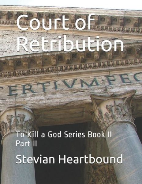 Cover for Stevian Heartbound · Court of Retribution (Paperback Book) (2020)