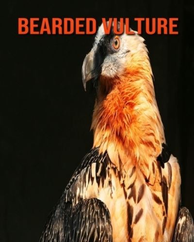 Bearded Vulture - William Doyle - Books - Independently Published - 9798693977891 - October 5, 2020