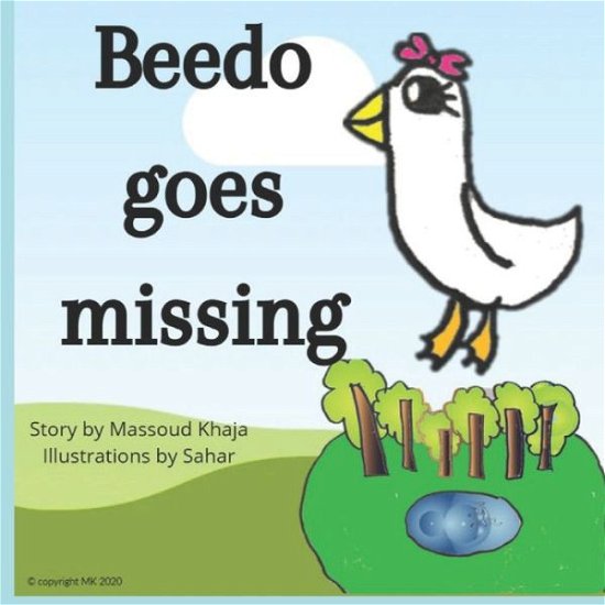 Cover for Massoud Khaja · Beedo goes missing (Pocketbok) (2021)