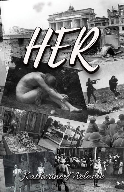 Cover for Katherine Melanie · Her (Paperback Book) (2023)