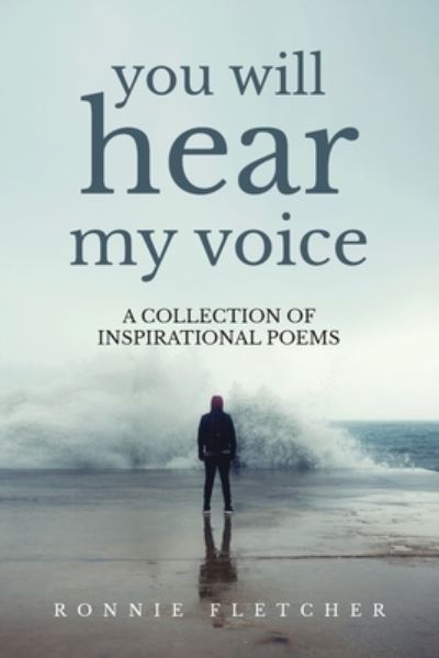 Cover for Ronnie Fletcher · You Will Hear My Voice (Book) (2019)