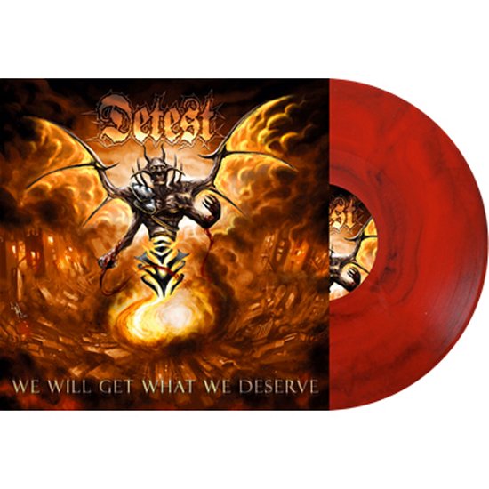 Cover for Detest · We Will Get What We Deserve (Marble Red / Black Vinyl) (LP) (2022)