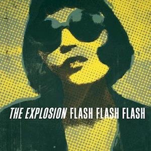 Cover for Explosion · Flash Flash Flash (Clear Vinyl) (LP) [Coloured edition] (2020)