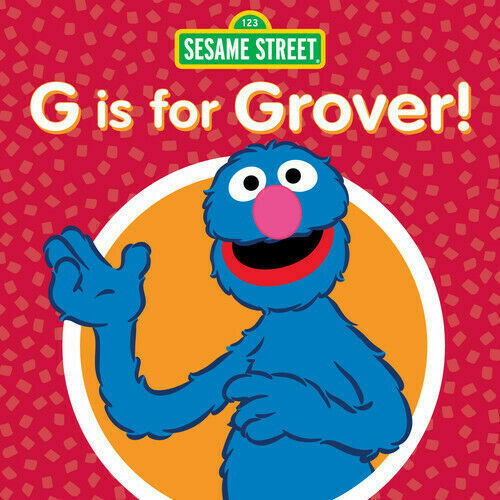 G is for Grover - Sesame Street - Music - SESAME - 0093624904892 - September 21, 2018