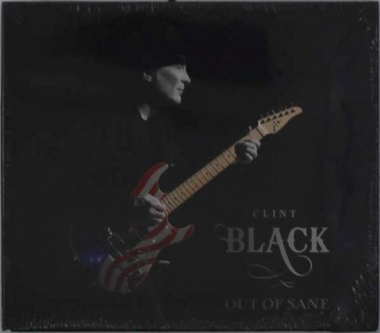 Cover for Clint Black · Out Of Sane (CD) (2020)
