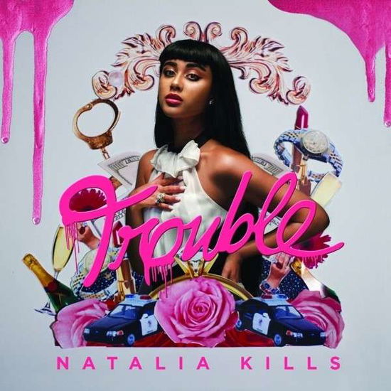 Trouble - Kills Natalia - Musiikki - POP - 0602537501892 - tiistai 10. syyskuuta 2013